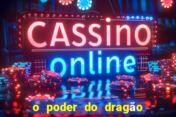 o poder do dragão livro pdf grátis